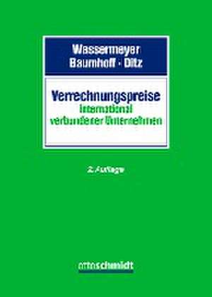 Verrechnungspreise international verbundener Unternehmen de Franz Wassermeyer