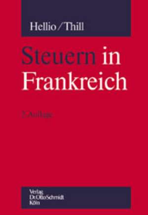 Steuern in Frankreich de Francois Hellio