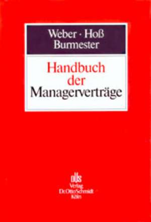 Handbuch der Managerverträge de Ulrich Weber