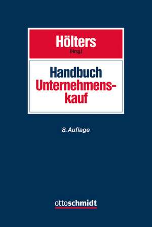 Handbuch Unternehmenskauf de Wolfgang Hölters