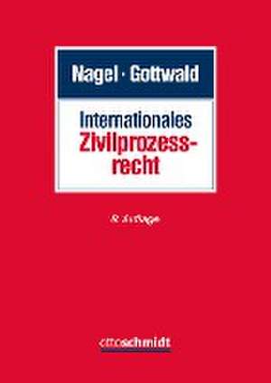 Internationales Zivilprozessrecht de Peter Gottwald