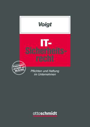 IT-Sicherheitsrecht de Paul Voigt