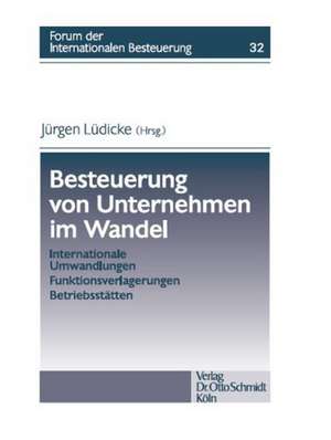 Besteuerung von Unternehmen im Wandel de Jürgen Lüdicke