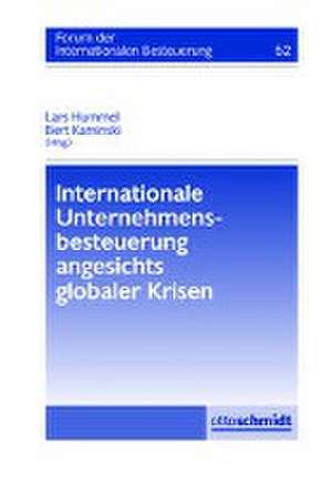 Internationale Unternehmensbesteuerung angesichts globaler Krisen de Marc Desens