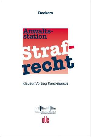 Anwaltsstation Strafrecht