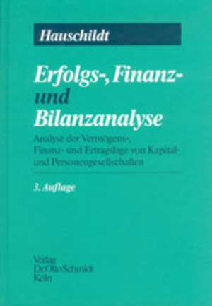 Erfolgs-, Finanz- und Bilanz-Analyse de Jürgen Hauschildt