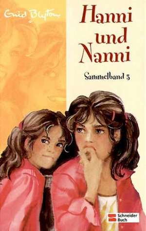 Hanni und Nanni Sammelband 03 de Enid Blyton