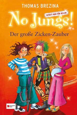 No Jungs! 19. Der große Zicken-Zauber de Thomas Brezina