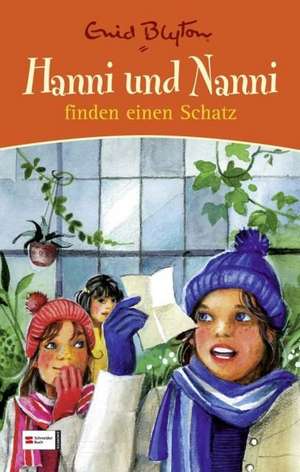 Hanni und Nanni 29: Hanni und Nanni finden einen Schatz de Enid Blyton