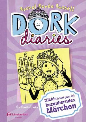 DORK Diaries 08. Nikkis (nicht ganz so) bezauberndes Märchen de Rachel Renee Russell