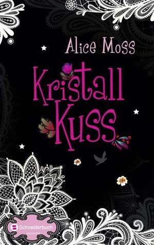 Kristallkuss de Alice Moss