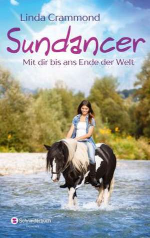 Sundancer de Linda Crammond