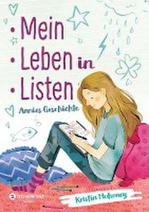 Mein Leben in Listen de Kristin Mahoney