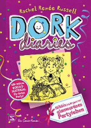 DORK Diaries, Band 02: Nikkis (nicht ganz so) glamouröses Partyleben: Mit tollem Bonusmaterial für deine Party de Rachel Renee Russell