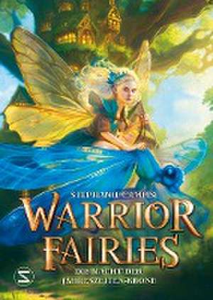 Warrior Fairies. Die Macht der Jahreszeiten-Krone de Stephanie Campisi