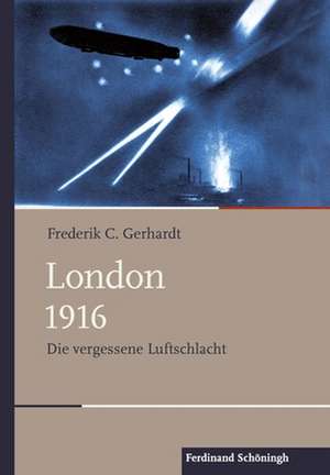 London 1916 de Frederik C. Gerhardt