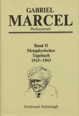 Metaphysisches Tagebuch 1915 - 1943 de Siegfried Foelz