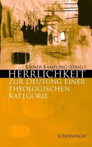 Herrlichkeit de Rainer Kampling