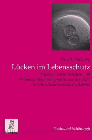 Lücken im Lebensschutz de Mareike Klekamp