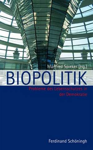 Biopolitik de Manfred Spieker