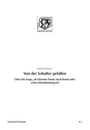 Von der Schulter gefallen de Burkhard Spinnen