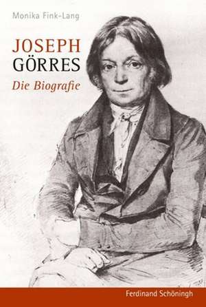 Joseph Görres de Monika Fink-Lang