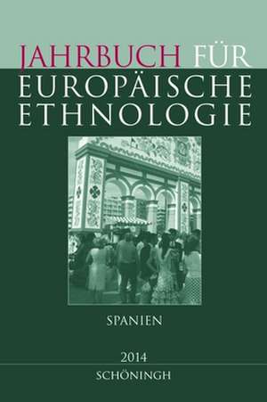 Jahrbuch für Europäische Ethnologie. Dritte Folge 9 - 2014 de Heidrun Alzheimer