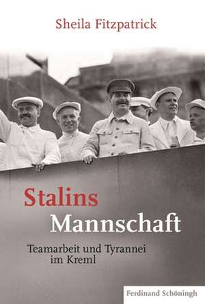 Stalins Mannschaft de Sheila Fitzpatrick