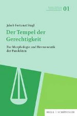 Der Tempel der Gerechtigkeit de Jakob Fortunat Stagl