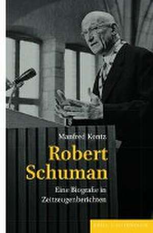 Robert Schuman de Manfred Kontz