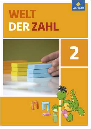 Welt der Zahl 2. Schulbuch. Allgemeine Ausgabe