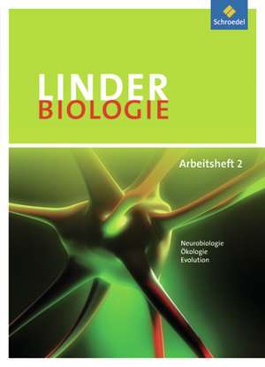 LINDER Biologie 2 Arbeitsheft de Rainer Drös