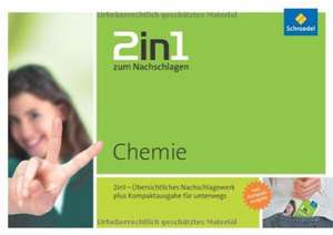 2 in 1 zum Nachschlagen. Chemie de Iris Schneider