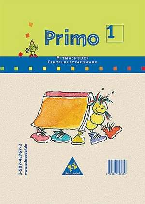 Primo.Fibel - Stammausgabe. Mitmachbuch 1 als Loseblattsammlung