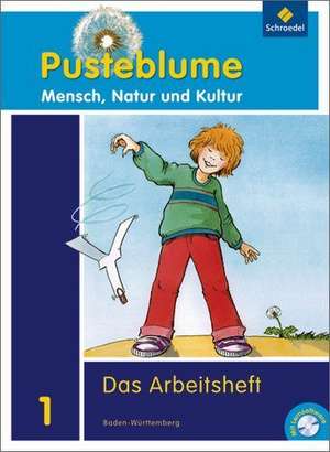 Pusteblume 1. Arbeitsheft mit CD-ROM Baden-Württemberg