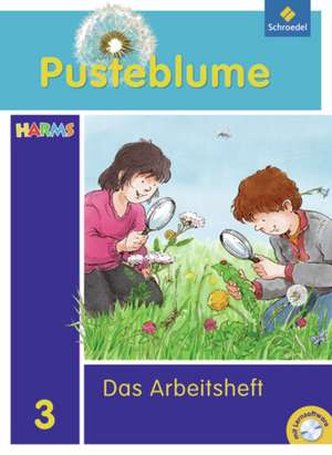 Pusteblume. Das Sachbuch 3. Arbeitsheft. Mit Lernsoftware. Berlin, Brandenburg, Mecklenburg-Vorpommern