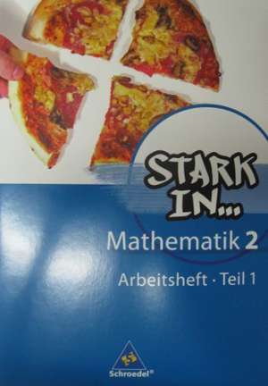 Stark in Mathematik 2 Teil 1. Arbeitsheft