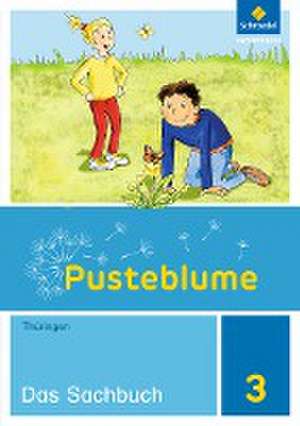 Pusteblume. Das Sachbuch 3. Schulbuch. Thüringen