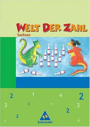 Welt der Zahl 2. Schülerband. Sachsen. Neubearbeitung