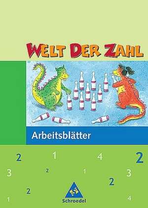 Welt der Zahl 2. Arbeitsheft. Nordrhein-Westfalen de Hans-Dieter Rinkens