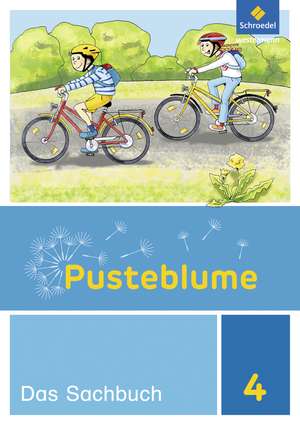 Pusteblume. Das Sachbuch 4. Schulbuch. Niedersachsen und Bremen