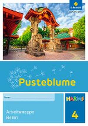 Pusteblume. Das Sachbuch 4. Harms Arbeitsmappe Berlin. Berlin und Brandenburg