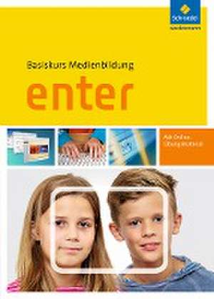 Enter - Basiskurs Medienbildung. Schulbuch