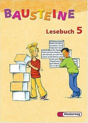 Bausteine Deutsch. Lesebuch 5. Neubearbeitung. Berlin, Brandenburg