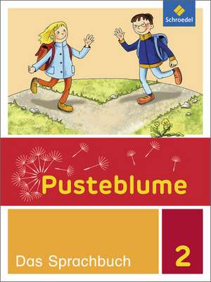 Pusteblume. Das Sprachbuch 2. Schulbuch. Allgemeine Ausgabe