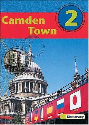 Camden Town 2. Textbook. Klasse 6 de Printha Ellis