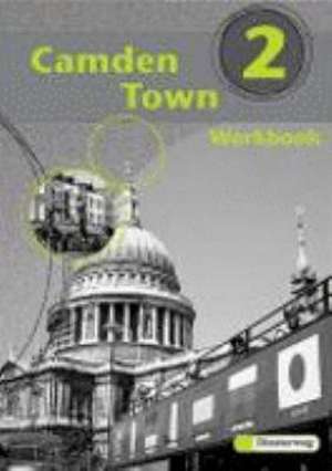 Camden Town 2 Workbook