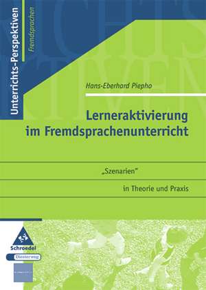 Lernaktivierung im Fremdsprachenunterricht de Hans-Eberhard Piepho