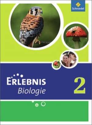 Erlebnis Biologie 2. Schulbuch. Hauptschule. Nordrhein-Westfalen