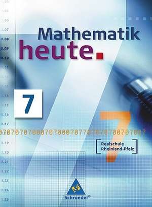 Mathematik heute 7 RS RP